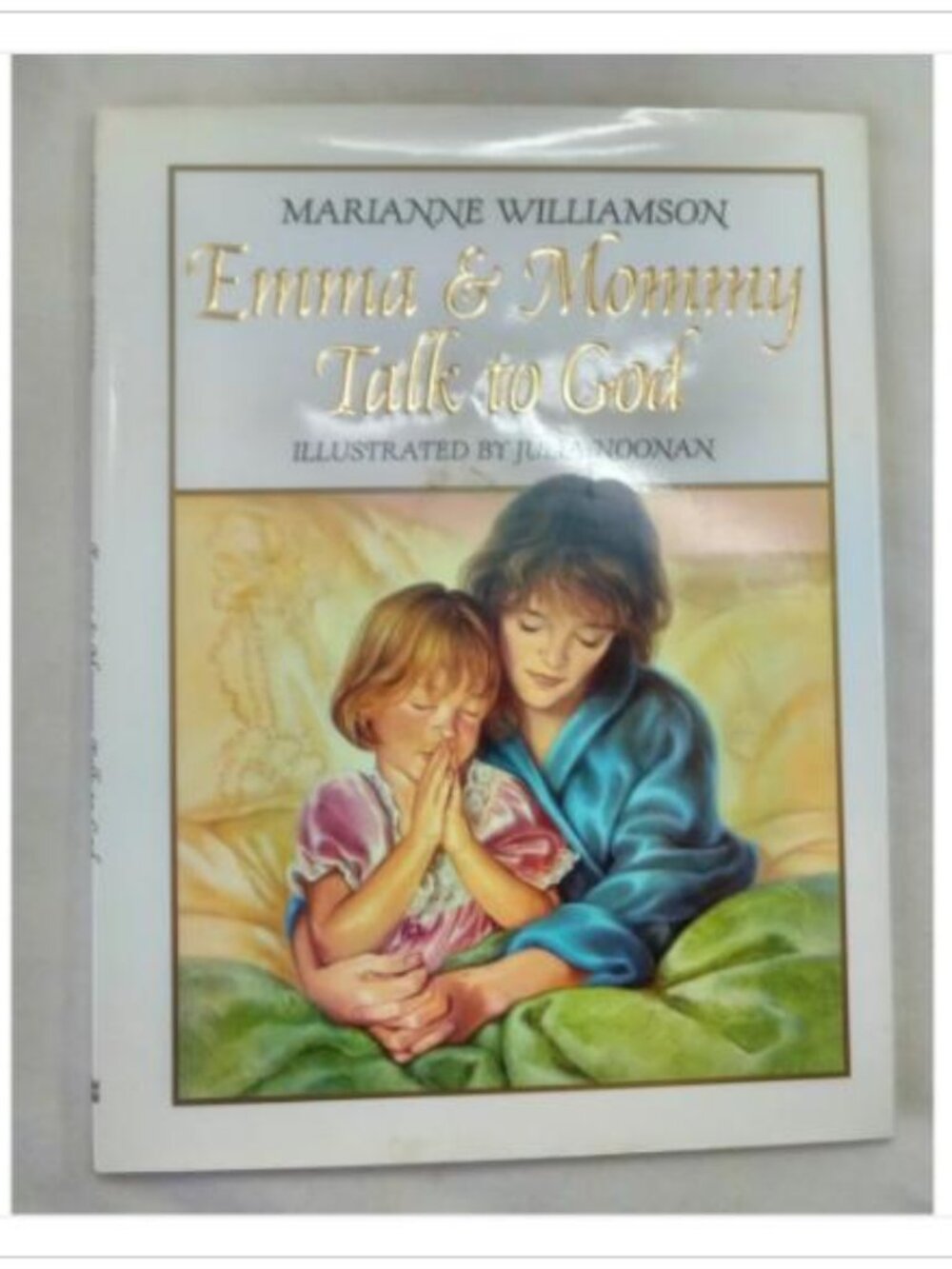 Emma & Mommy Talk to God 1st 1996 HC